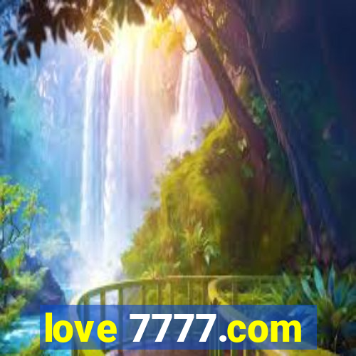 love 7777.com